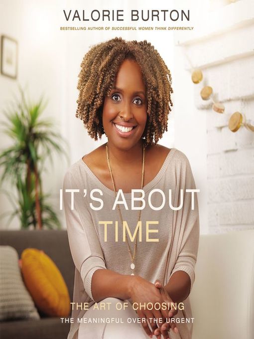 Title details for It's About Time by Valorie Burton  - Available